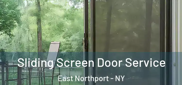 Sliding Screen Door Service East Northport - NY